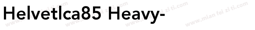 Helvetlca85 Heavy字体转换